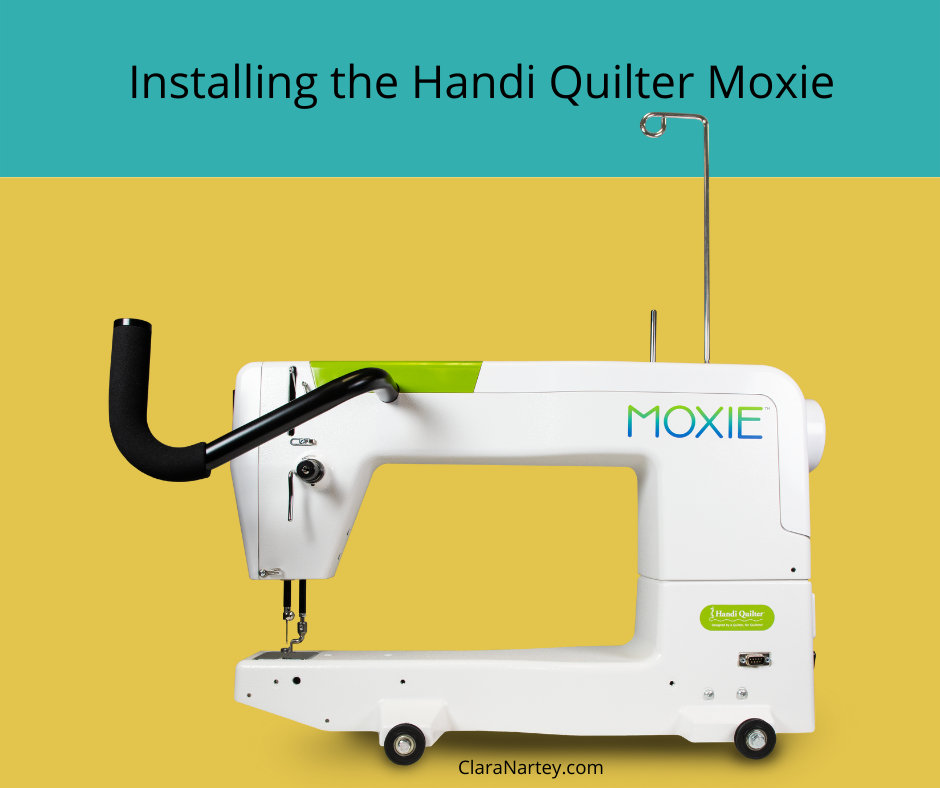 Handi Quilter Moxie Installation